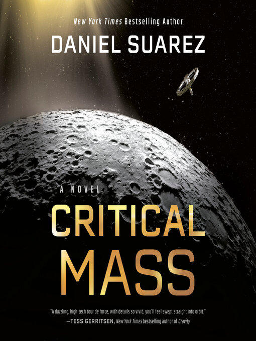 Title details for Critical Mass by Daniel Suarez - Wait list